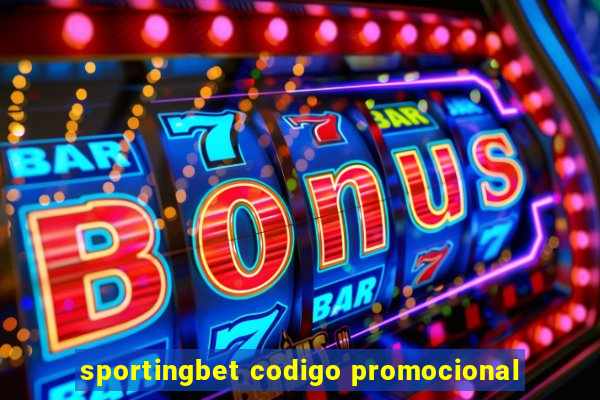 sportingbet codigo promocional